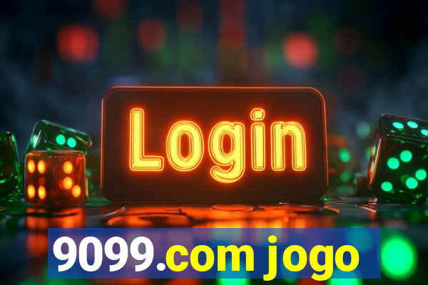 9099.com jogo